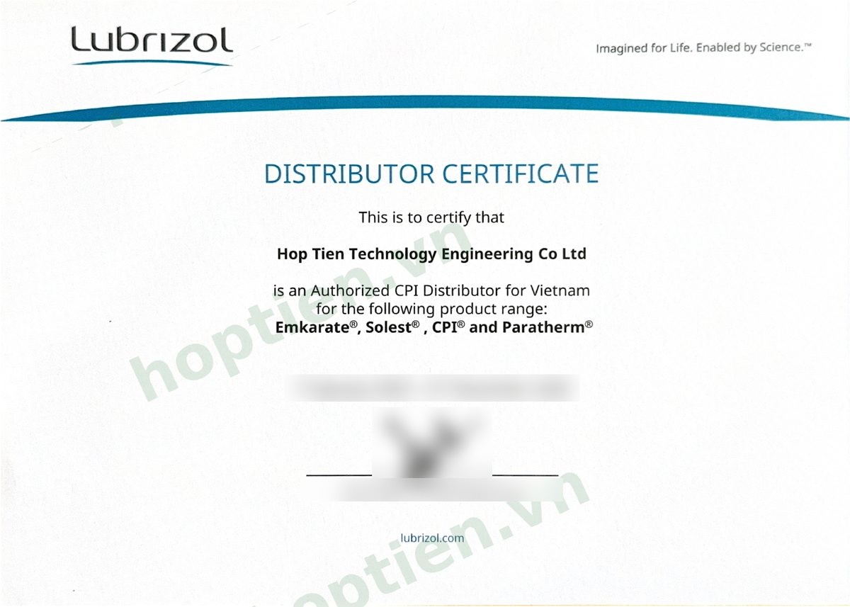 Lubrizol Distributor Certificate: Hop Tien Technology Engineering Co Ltd is an Authorized CPI Distributor for Vietnam for Emkarate, Solest, CPI and Paratherm